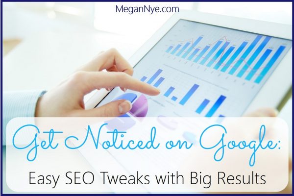 Get Noticed on Google - Easy SEO Tweaks with Big Results